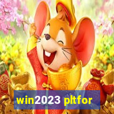 win2023 pltfor